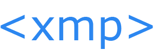 HTML xmp tag