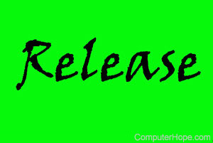 Release –
